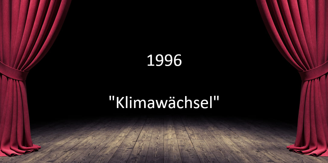 1996 "Klimawächsel" 